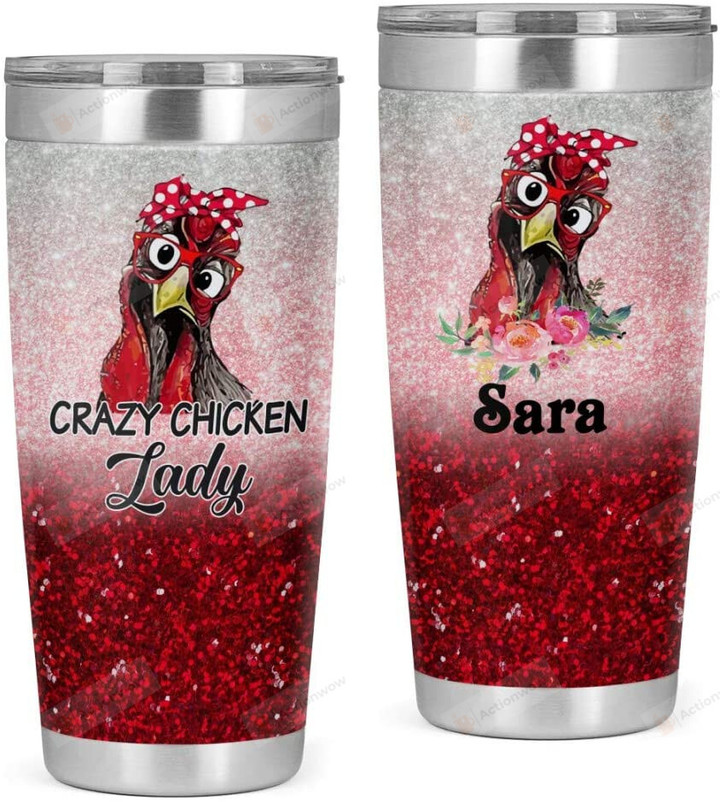 Personalized Crazy Chicken Lady Stainless Steel Tumbler Cup