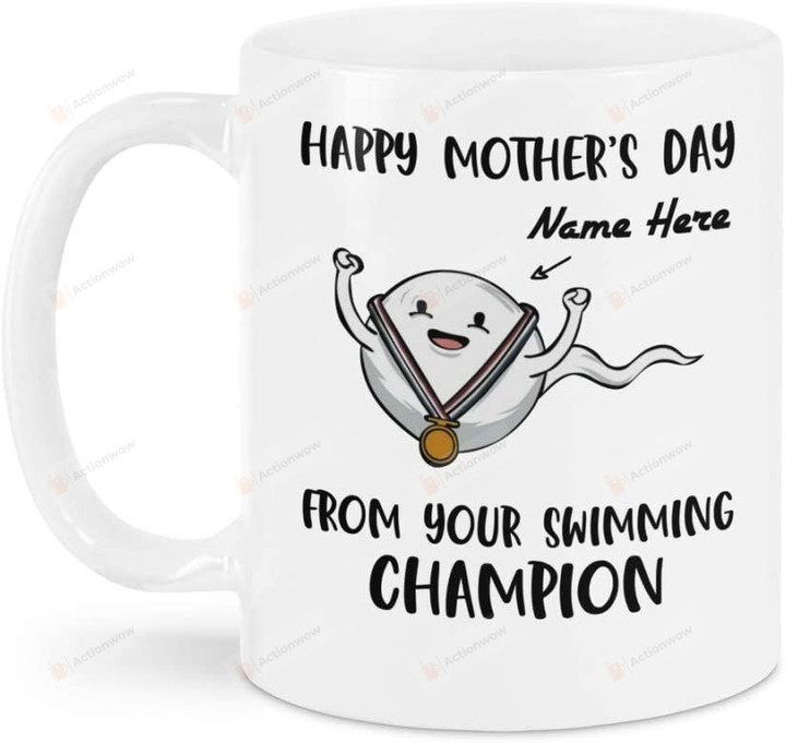Personalized Happy Mother's Day, From Your Swimming Champion Ceramic Coffee Mug