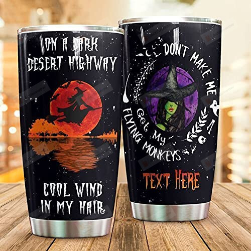 Custom Name On A Dark Desert Highway Cool Wind In My Hair Flying Monkey Witch Halloween Stainless Steel Wine Tumbler Cup