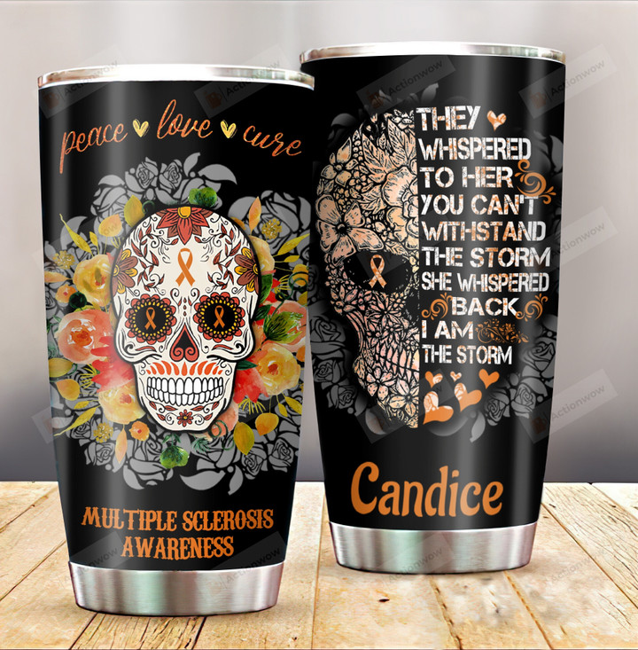 Personalized Multiple Sclerosis Whispered Stainless Steel Tumbler Cup