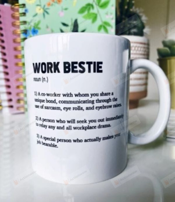 Work Bestie Mug, Gift For Friends, Coworker Gift Mug