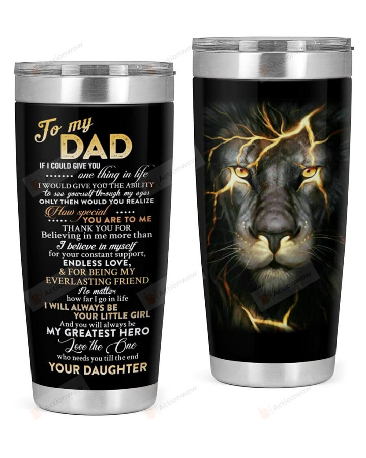 Lion To My Dad Quote Stainless Steel Wine Tumbler Cup