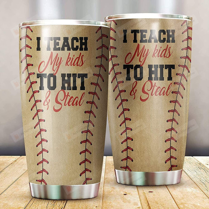 Personalized Baseball Dad Teach Kids To Hit Steal Stainless Steel Tumbler Cup