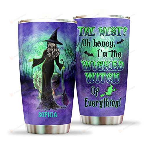 Custom Witch Lady Wicked Witch Of Everything Stainless Steel Wine Tumbler Cup