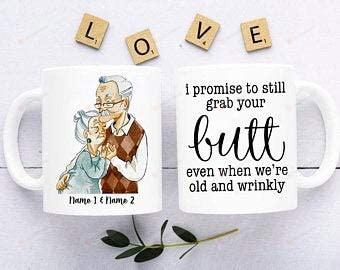 Personalized Old Couple I Promise To Still Grab Your Butt Ceramic Coffee Mug