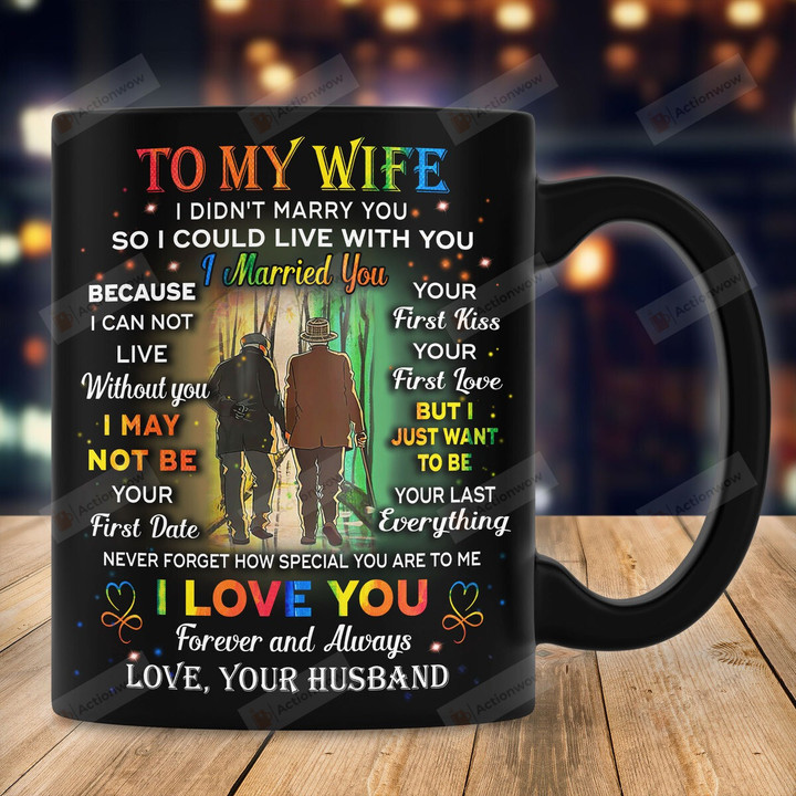 Personalized Lgbt Gay Couple To My Wife From Husband Mug For Valentines Day Gifts For Couple Lover Husband Wife I Just Want To Be Your Last Everything Custom Name 11oz 15oz