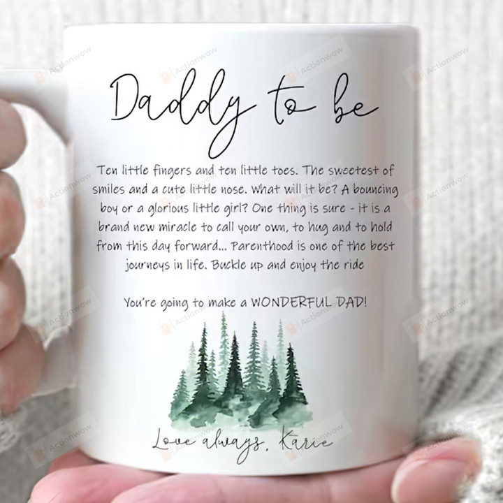 Personalized Daddy To Be Ten Little Fingers And Ten Little Toes Funny Love Mug Gift For New Expecting Father's Coffee Ceramic Mug Gift For Father's Day Brithday Pregnancy Gift