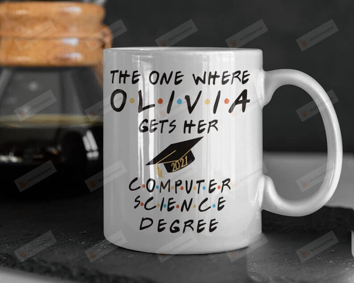 Personalized Graduation Mug 2022, The One Where Gets Computer Science Degree Mug Custom Graduation Mugs Gifts For Her Gifts For Him Boyfriend Girlfriend Daughter Son On Graduation