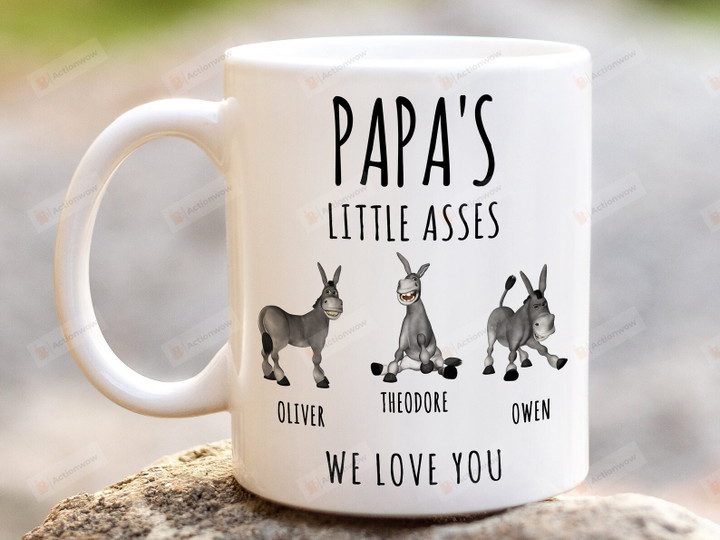 Gift For Dad, Personalized Papa's Little Asses Mug, Dad Coffee Mug, Custom Mug For Dad Granpa, Dad Gifts, Father's Day Gift, Funny Mug