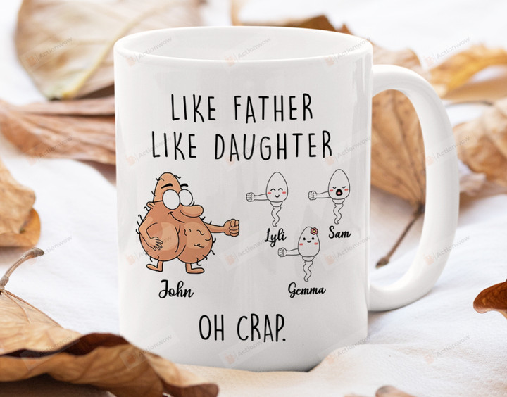 Personalized Like Father Like Daughter Ball Sacks With Sperm Kids Mug Gift For Dad On Father's Day