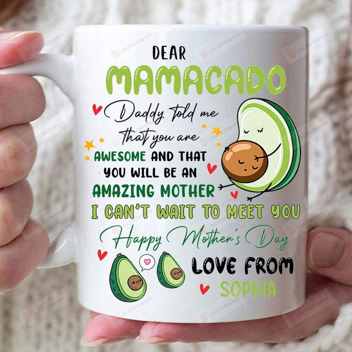 Personalized Mommy I Can’t Wait To Meet You Mug Pregnancy Announcement Gift Dear Mamacado Mug Mother's Day Gift