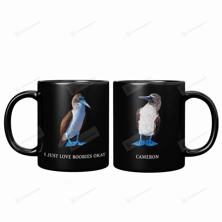 Personalized Blue Footed Booby Birds I Just Really Love Boobies Okay Mug