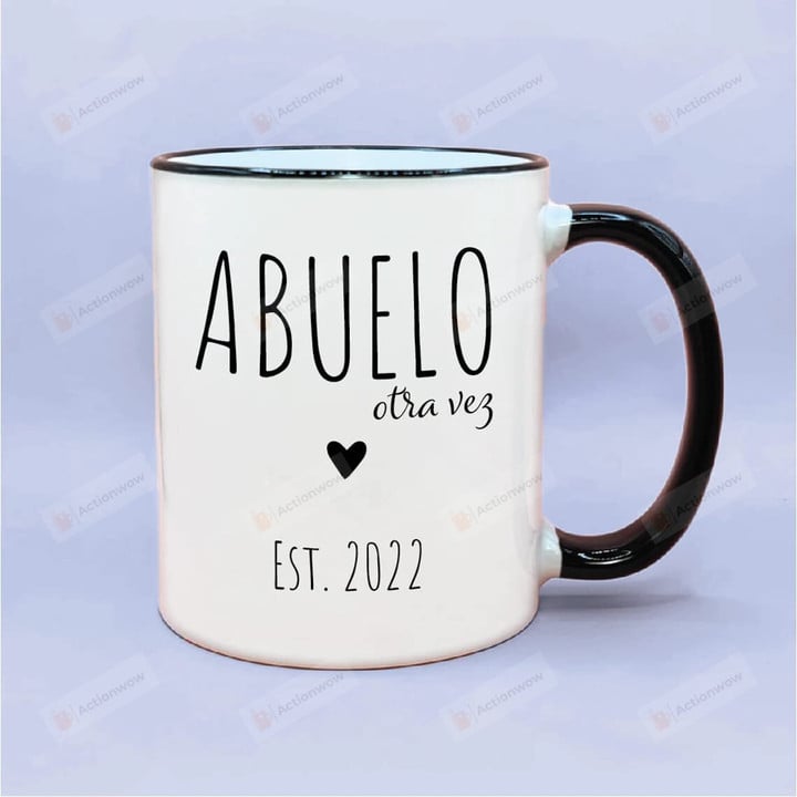 Personalized Abuelo Otra Vez Mug, Grandpa Gift, Ceramic Coffee Mug