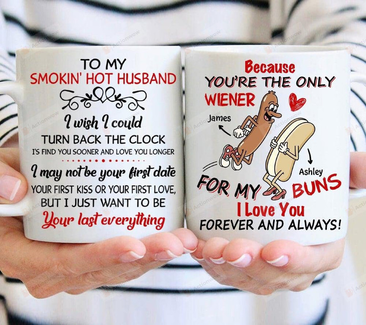 Personalized To My Smokin' Hot Husband You're The Only Wiener For My Buns Mug