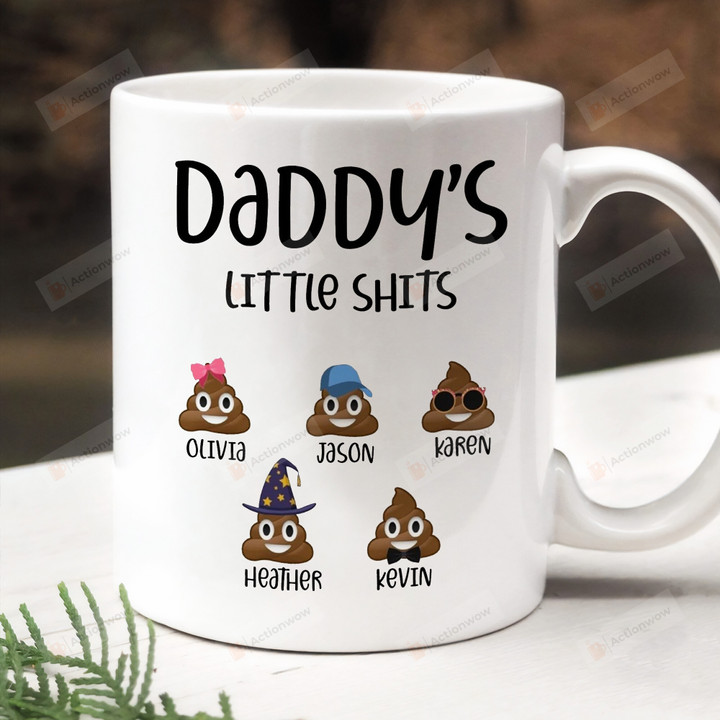 Personalized Daddy Little Shits Coffee Mug, Gift For Dad, Gift From Family, Customized Gift For Dad, Dad Gift From Son And Daughter, Fathers Day Gift, Gift For Fathers Day