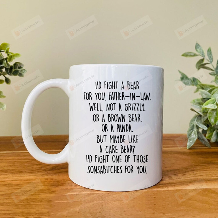 I'd Fight A Bear For Your Father In Law Mug, Gift For Dad, Gift For Father In Law, Family Gift For Father In Law, Meaningful Family Gift, Fathers Day Gift, Gift For Fathers Day