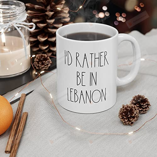 I'd Rather Be In Lebanon Mug Lebanon Lover Gifts Ceramic Coffee Mug
