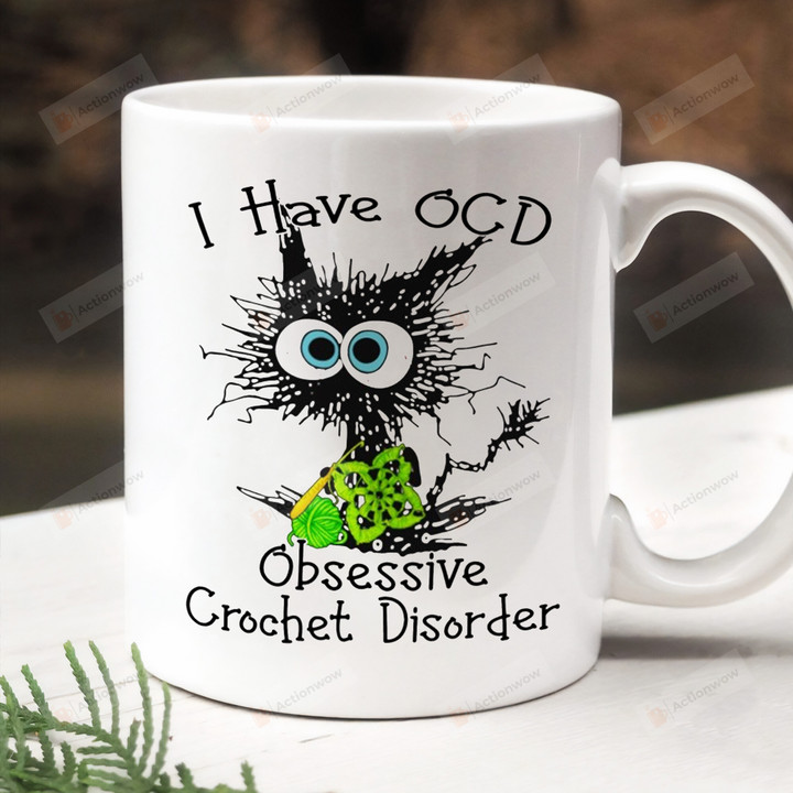 I Have Ocd Obsessive Crochet Disorder Mug, Gifts For Crochet Lovers, Crochet Gift For Crocheters, Crochet Gifts For Her
