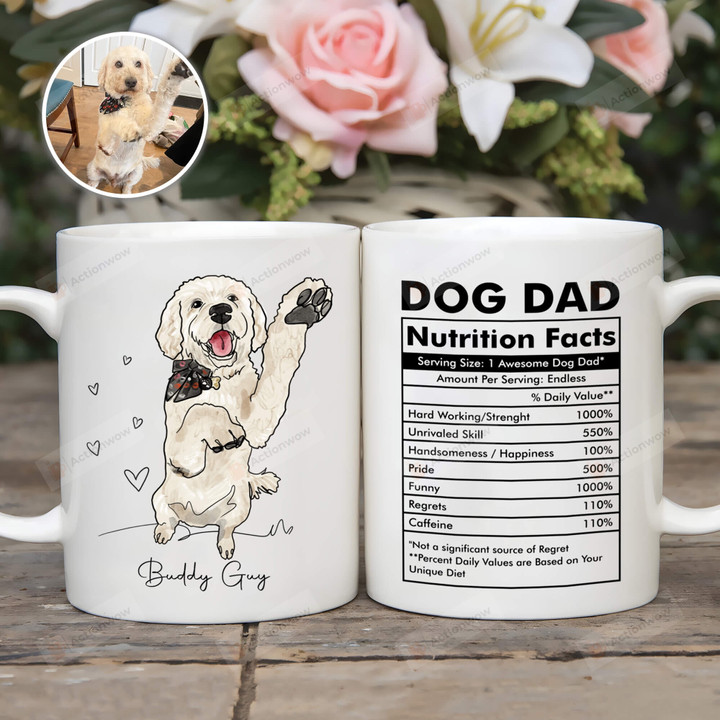 Custom Dog Portrait Mug, Funny Dog Dad Mug, Nutrition Facts Mug, Dog Memorial Gift Mug