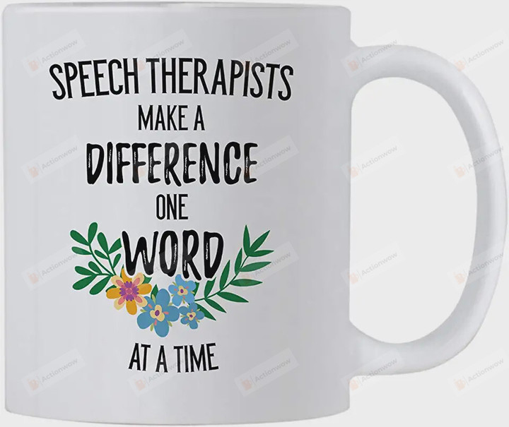 Speech Pathology Mug, Therapists Make a Difference One Word at a Time, Gifts For Speech Pathology, Graduation Gifts