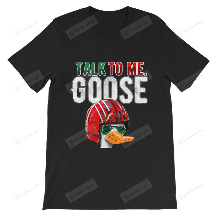 Talk To Me Goose Classic Shirt, Talk To Me Goose Shirt, Top Gun Maverick Shirt, Funny Talk To Me Goose Shirt, Top Gun Movie Shirt, Top Gun Gift