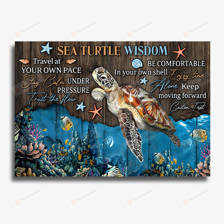 Personalized Sea Turtle Wisdom Vertical Poster Canvas, Travel At Your Own Pace Vertical Poster Canvas, Turtle Lover Gift Vertical Poster Canvas