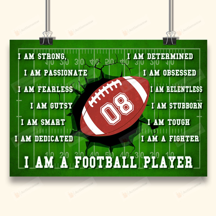 Personalized I Am A Football Player Vertical Poster Canvas, I Am Strong Vertical Poster Canvas, Football Lovers Gift Vertical Poster Canvas