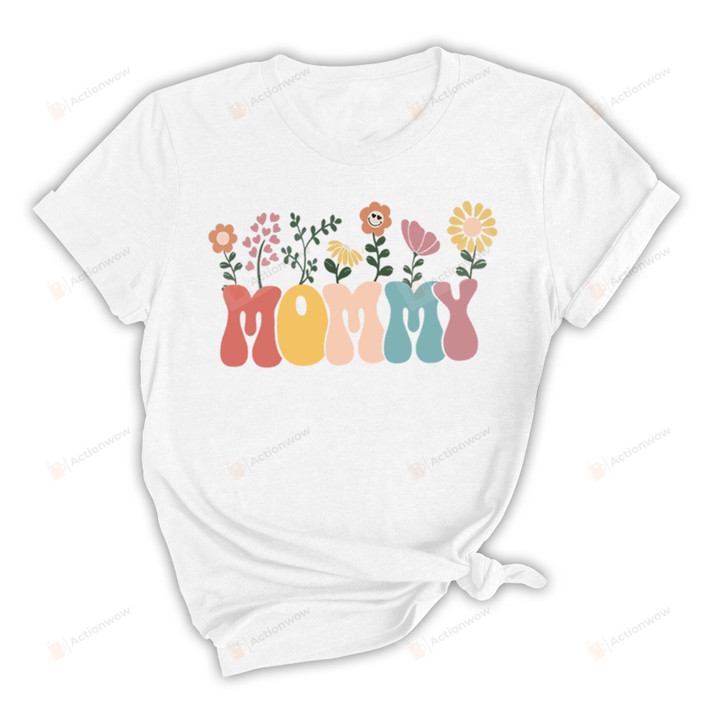 Mommy Floral Shirt, Mom Gifts, Gifts For Mom Mother Mama From Son And Daughter, Family Gifts On Birthday Thanks Giving Christmas