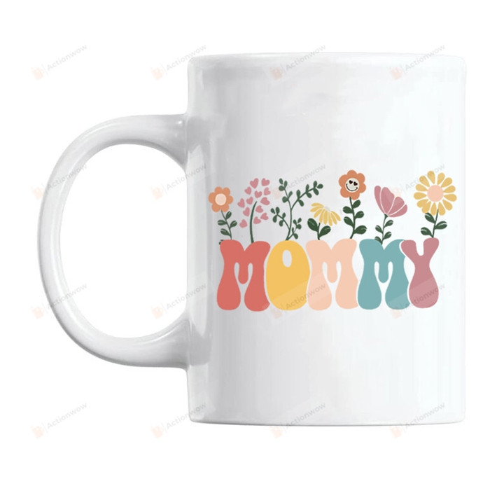 Mommy Floral Ceramic Mug, Gifts For Mom Mother Mama From Son And Daughter, Family Gifts On Birthday, Thanks Giving, Christmas