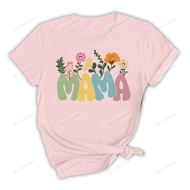 Mama Floral Shirt, Gifts For Mom Mother Mama Mommy From Son And Daughter, Mothers Day Gifts, Birthday Gifts