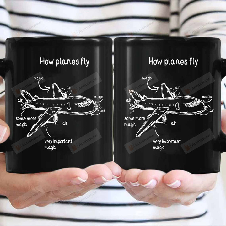 How Planes Fly Ceramic Coffee Mug, Gift For Pilots Aerospace Engineer Birthday Aviation Day Gifts