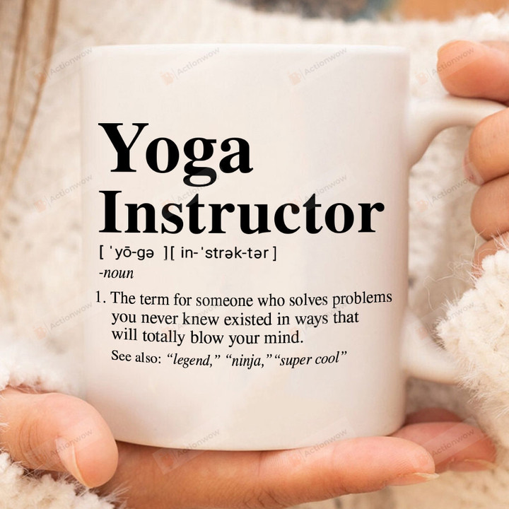 Yoga Instructor Definition, Gifts For Yoga Teacher, Yoga Lovers Ceramic Coffee Mug, Idea Birthday, Thanks Giving, Christmas Gifts