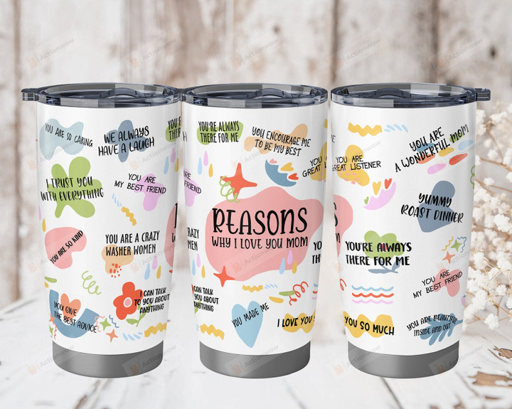 To My Mom Tumbler, Reason Why I Love You Mom Tumbler, Mom Gifts From Daughter, Mom Birthday Gifts