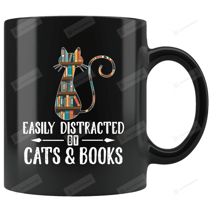 Easily Distracted By Cats And Books Mug, Cat Lovers Black Mug, Bookworm Gifts For Friends Family, Bookshelf Coffee Mug