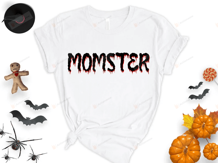 Momster Shirt, Halloween Shirt, Fall Shirt, Mom Life Shirt, Cool Mom Tee, Momster Halloween Shirt, Funny Mom Shirt, Halloween Gift For Woman, Happy Halloween