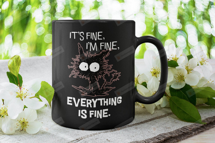 It's Fine I'm Fine Everything Is Fine Cat Mug, Funny Cat Coffee Mug, Black Cat Gift, Cat Mom Mugs, Ragged Cat, Tired Cat, Cat Lover Ceramic Cups