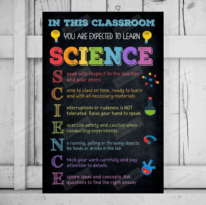 Science Classroom Poster Canvas, In This Classroom We Expected To Learn Science Canvas Print, Gifts For Teachers From Students, Back To School Gifts