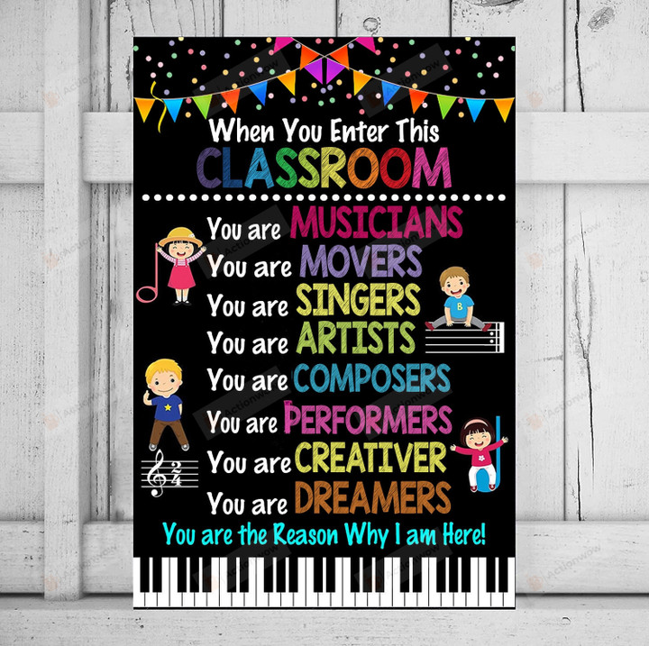 Music Class When You Enter This Class Room Poster, Music Classroom Decorations Posters Canvas, Elementary Music Classroom Wall Art Decor