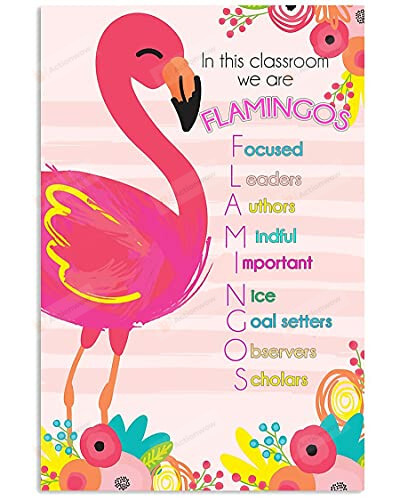In This Classroom We Are Flamingos Poster/Canvas