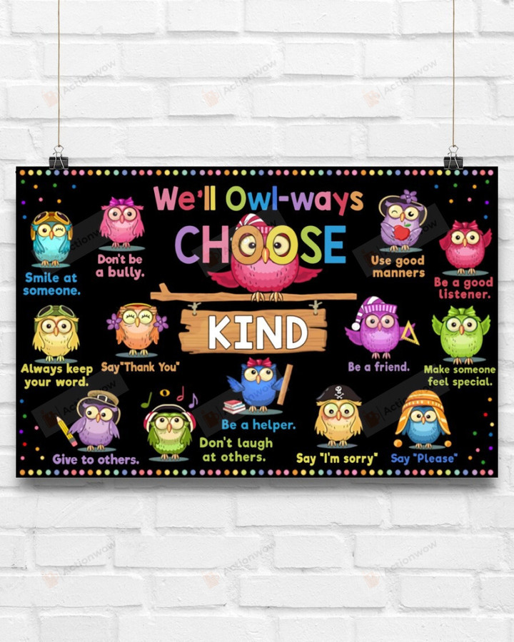We'll Owl-Ways Choose Kind Poster Canvas Gifts For Teacher From Students Back To School Gifts First Day Of School Gifts School 2022 Gifts Wall Décor Decorate Classroom Or Office