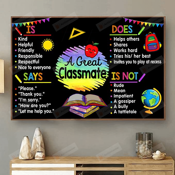 Classroom Poster Canvas, A Great Classmate Canvas Print, Gifts For Teachers From Students,Back To School Gifts
