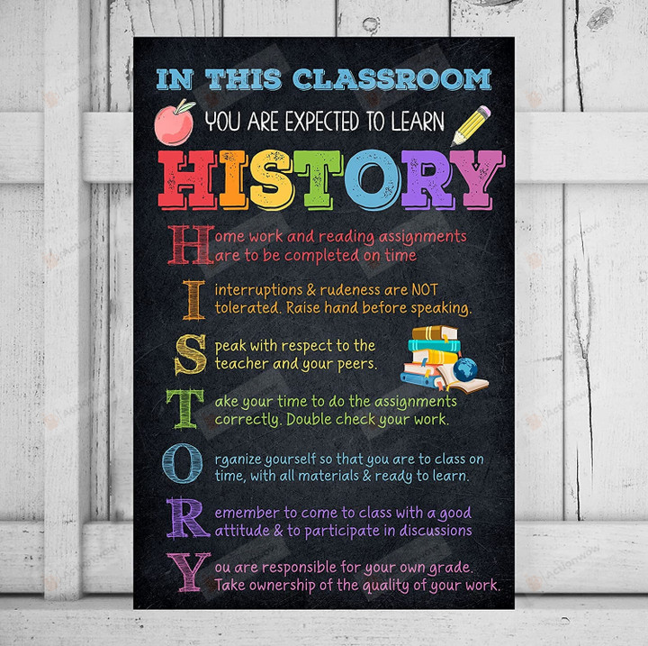 In This Classroom History Class Rules Wall Art Poster Canvas, Back To School Gift Poster Canvas Art
