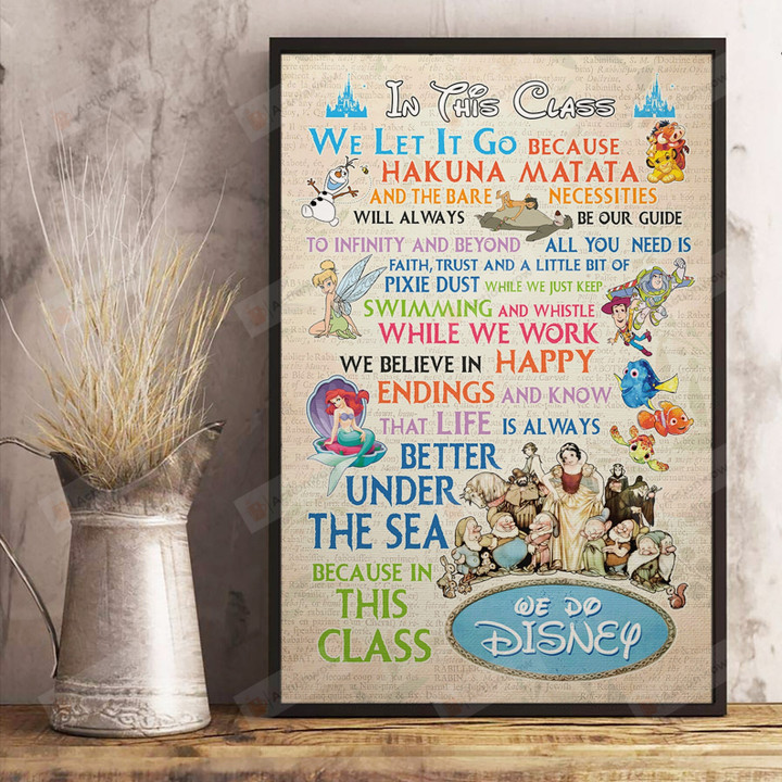In This Class We Do Disney Canvas Poster, The Lion King Little Mermaid Toy Story Poster, Disney Cartoon Quote, Disney Classroom Poster Décor