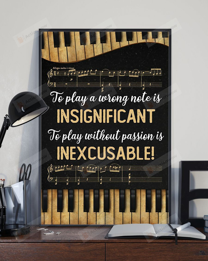 To Play A Wrong Note Is Insignificant Poster Canvas, Gift For Teacher Poster Canvas, Back To School Poster Canvas, Preschool Kindergarten And Elementary School Gift Poster Canvas
