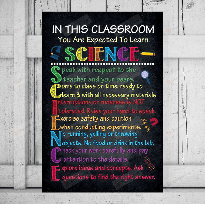 Science Class Poster Canvas, In This Classroom You Are Expected To Learn Science Poster Canvas Print, Gifts For Science Teacher, Back To School Gifts
