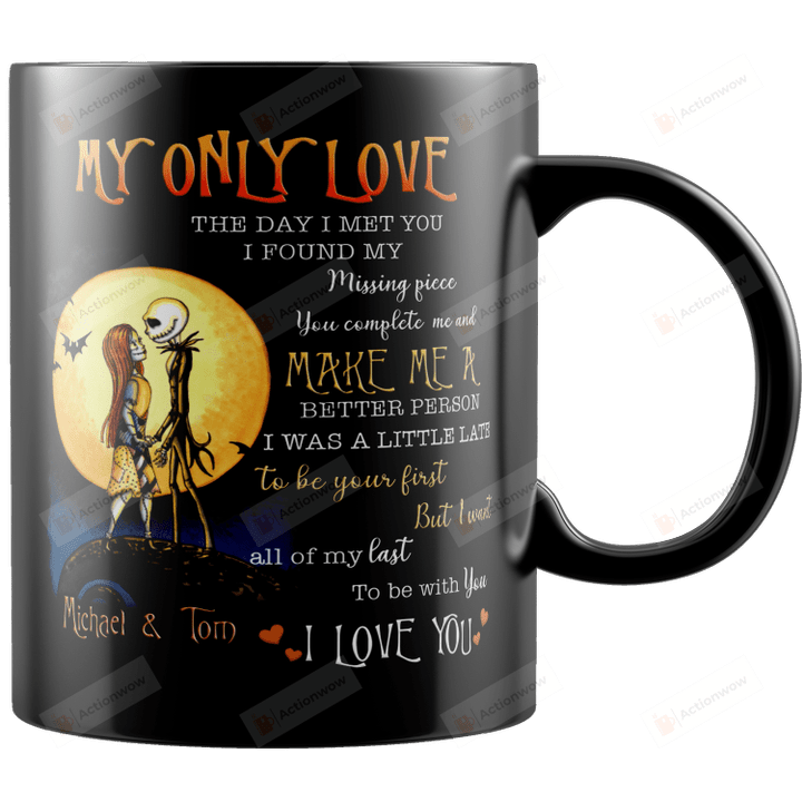Personalized Jack Skellington Mug, Nightmare Before Christmas Jack And Sally Mug, My Only Love Gift For Couple, Wedding Anniversary Gifts