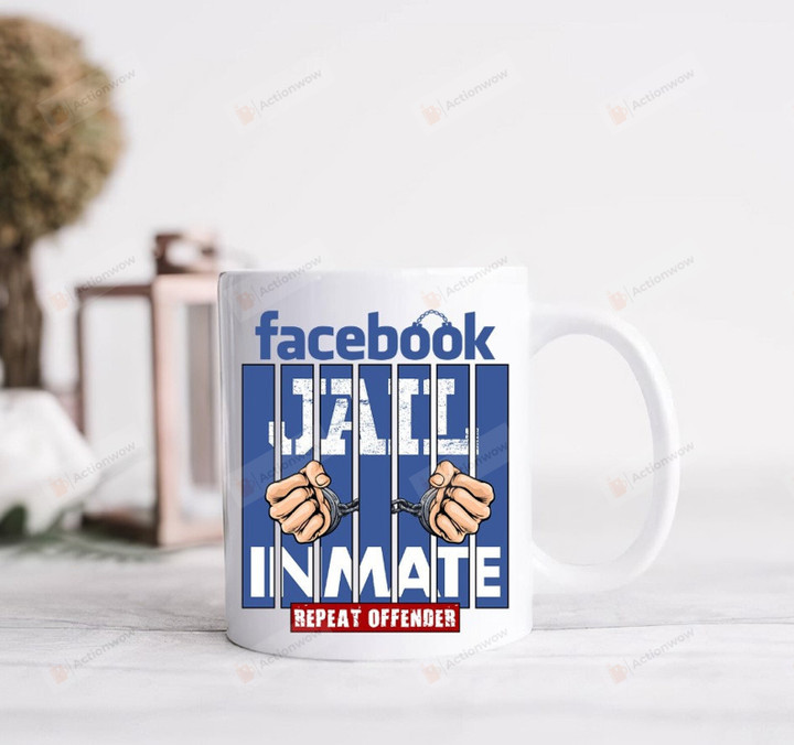 Facebook Jail Inmate Mug, Jail Repeat Offender Coffee Mug, Facebook Gifts for Friends, Social Media Mugs, Facebook Jail Cup