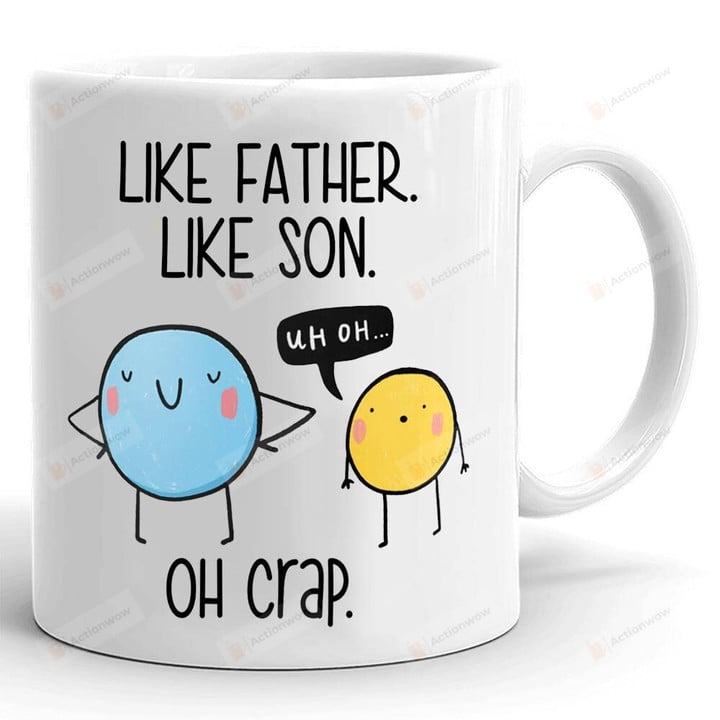 Like Father Like Son Mug, Funny Dad Mug, Gifts For Dad From Son On Birthday Christmas, Fathers Day Gifts