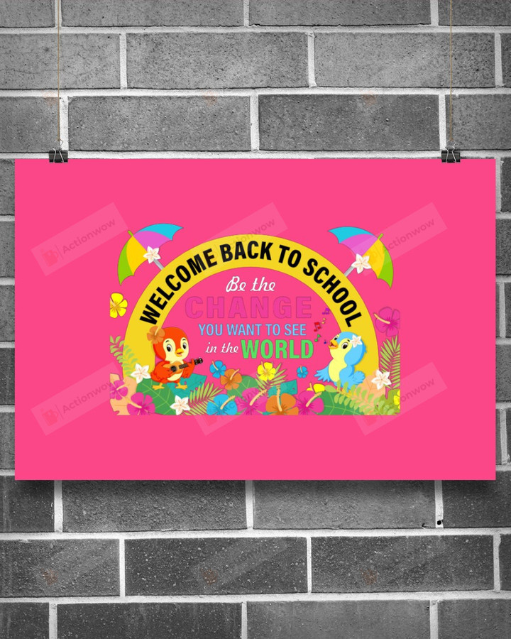 Welcome Back To School Horizontal Poster Home Decor Wall Art Print No Frame Or Canvas 0.75 Inch Frame Full-Size Best Gifts For Birthday, Christmas, Thanksgiving, Housewarming