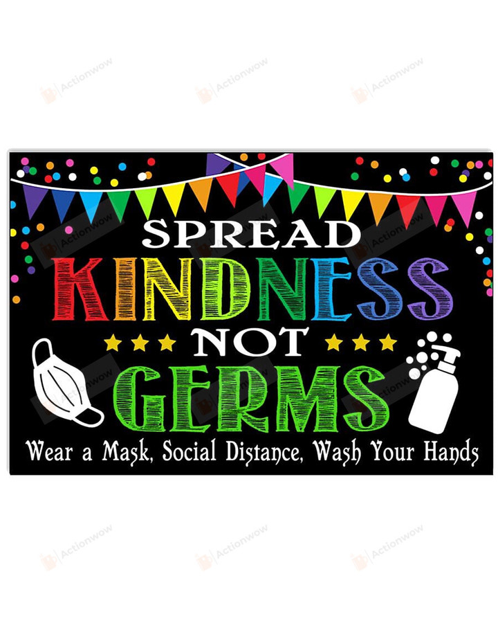 Spread Kindness Not Germs Poster Canvas, Were A Mask Wash Your Hands Poster Canvas, Classroom Poster Canvas